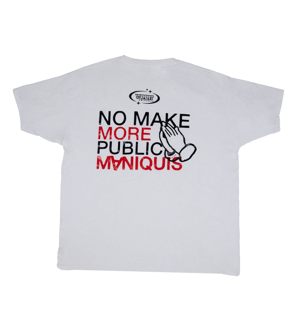 Yummy  shirt No make more public maniquís Fuck industry collection